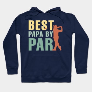 Best Papa By Par Hoodie